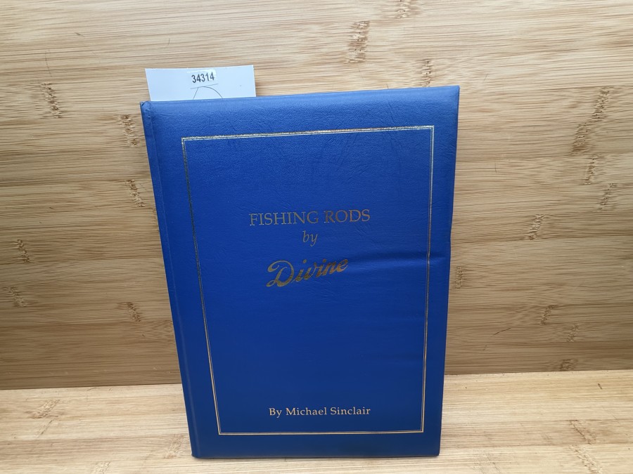 Fishing Rods by Divine, Ltd. Edition, Michael Sinclair, 1993